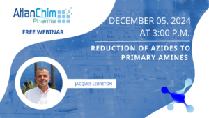 [webinar] Reduction of azides to primary amines